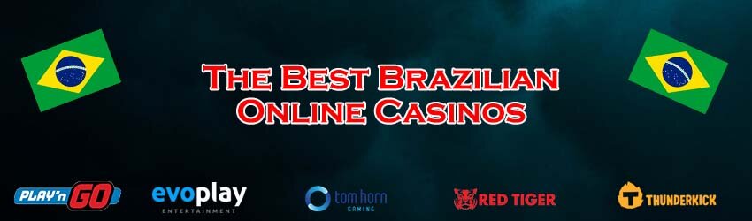The Best Brazilian Online Casinos