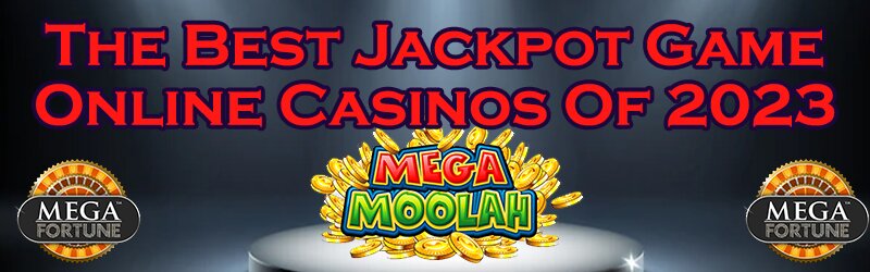 The Best Jackpot Game Online Casinos